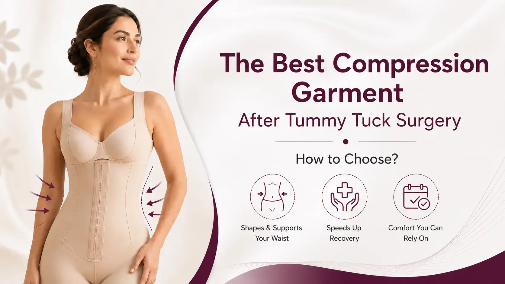 Best Compression Garment After Tummy Tuck: How to Choose